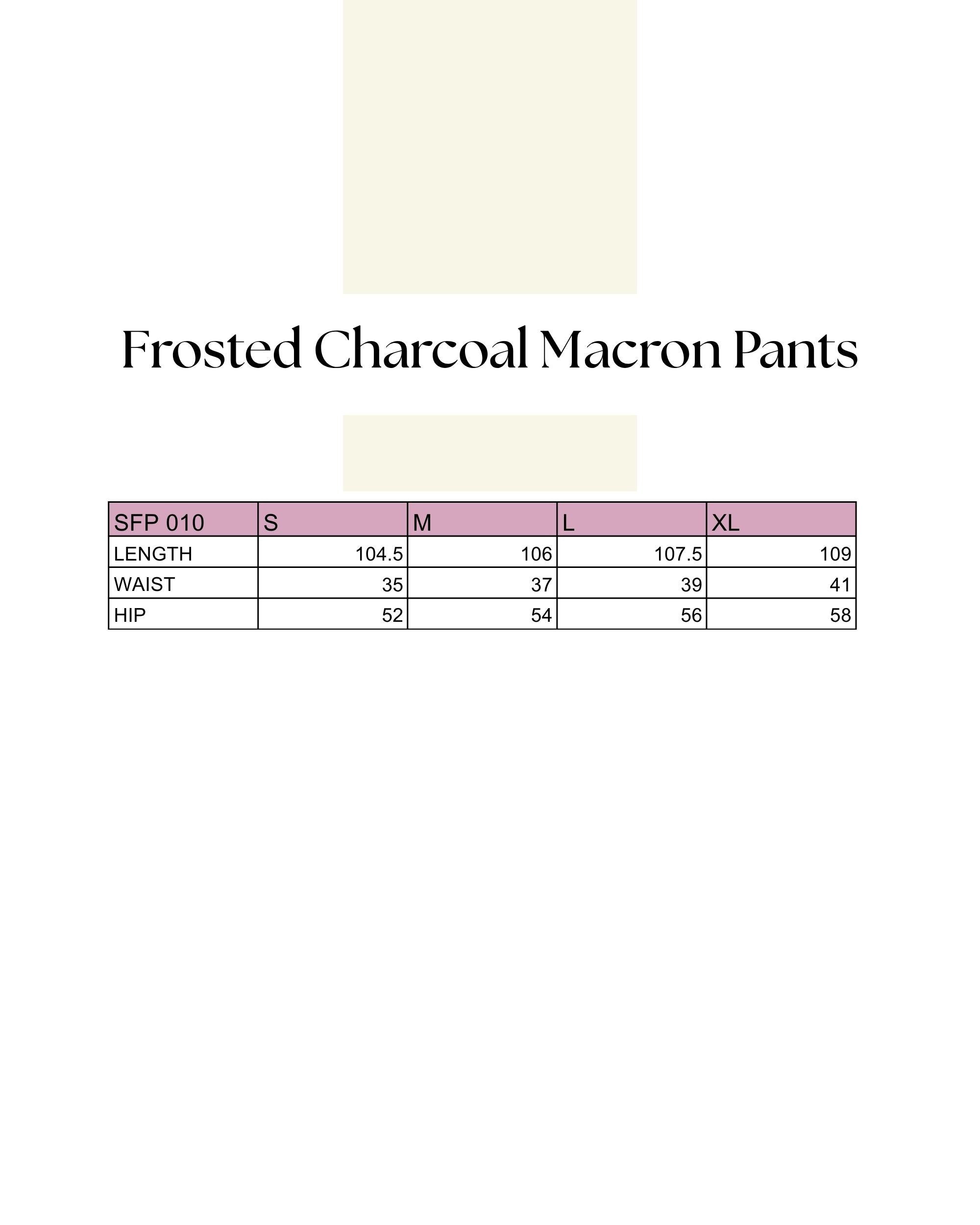 Frosted Charcoal Macron Pants