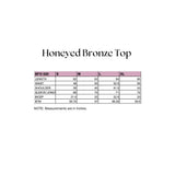 Honeyed Bronze Top